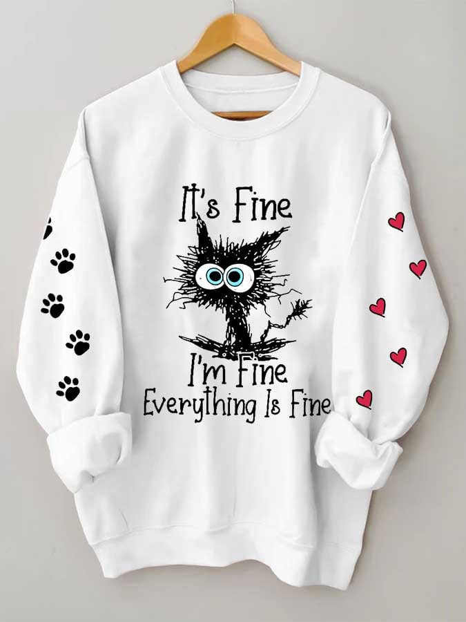 I'M Fine Everything Is Fine Print Long Sleeve Sweatshirt